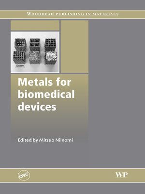 cover image of Metals for Biomedical Devices